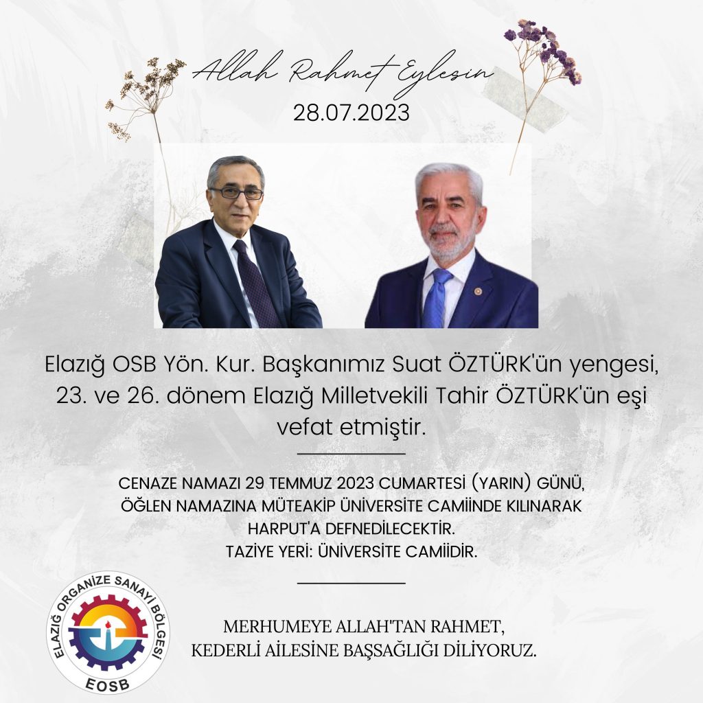 Yönetim Kurulu Başkanımız Suat Öztürk’ün Yengesi Vefat Etti