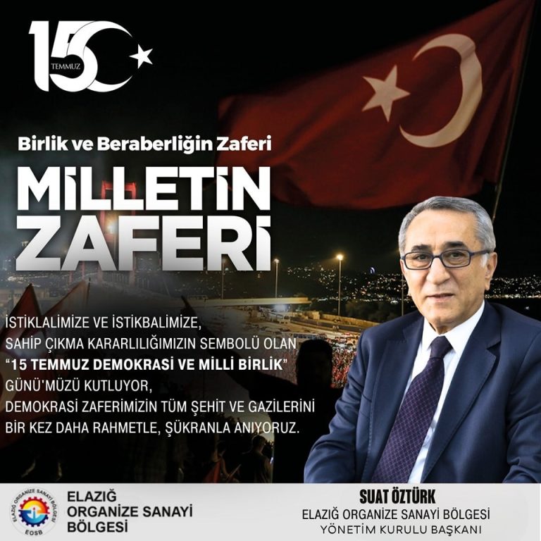 Yön.Kur.Bşk. Suat Öztürk’ün 15 Temmuz Mesajı