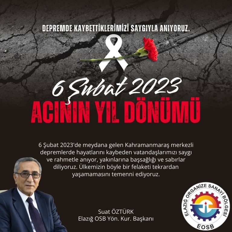 Başkanımız Suat Öztürk’ün 6 Şubat Mesajı
