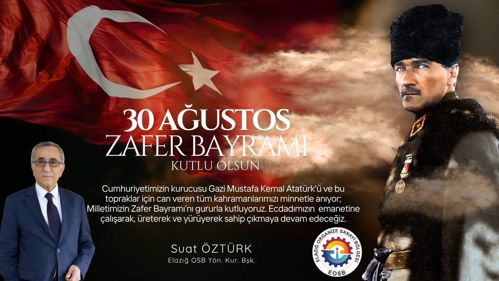 Başkanımız Suat Öztürk'ün 30 Ağustos Mesajı