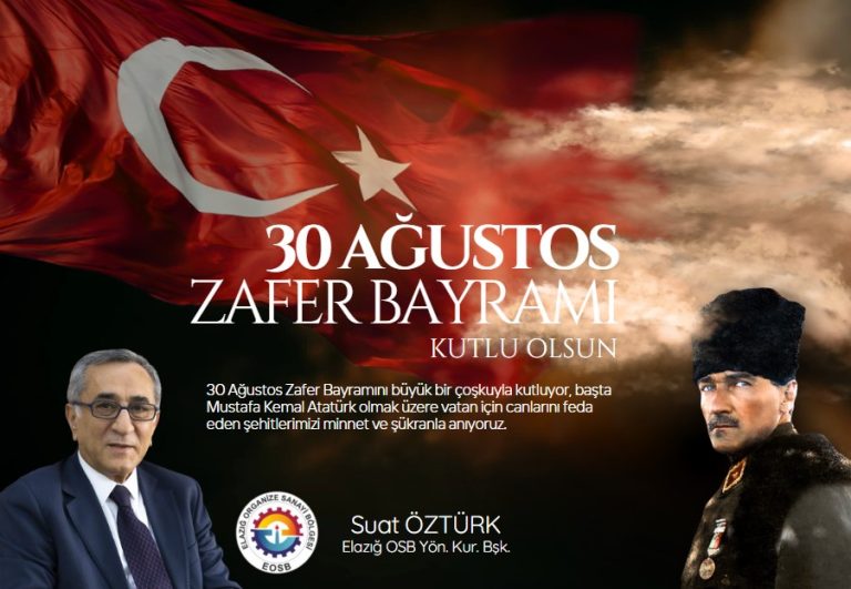 Yön. Kur. Başkanımız Suat Öztürk’ün 30 Ağustos Mesajı